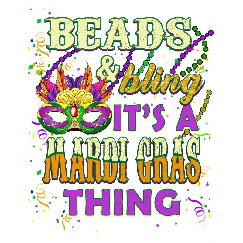 Beads and Bling It's A Mardi Gras Thing