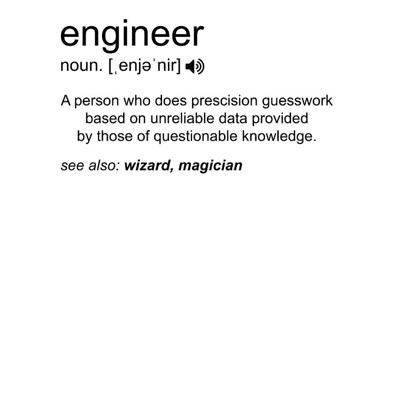 Engineer Definition Funny Engineering Mechanical