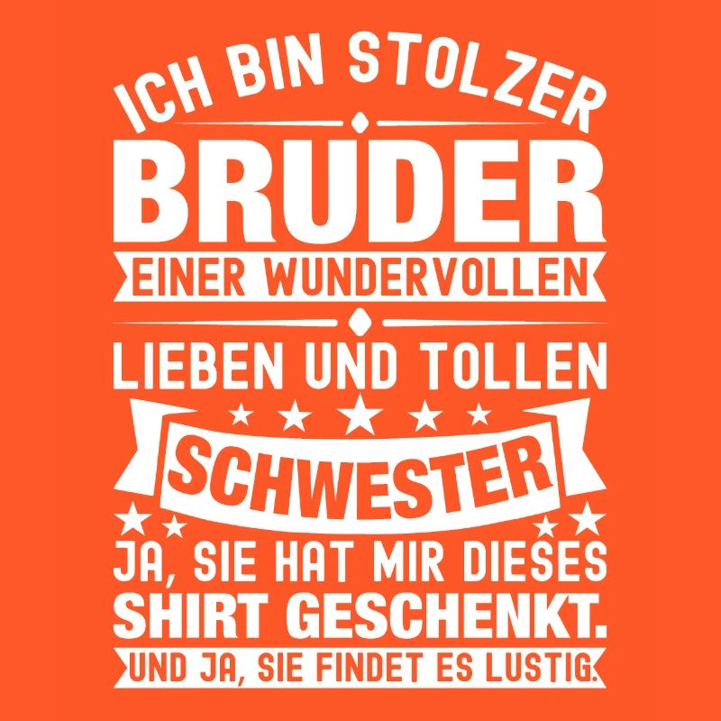 Ich Bin Stolzer Bruder Einer Wonderful Schwester