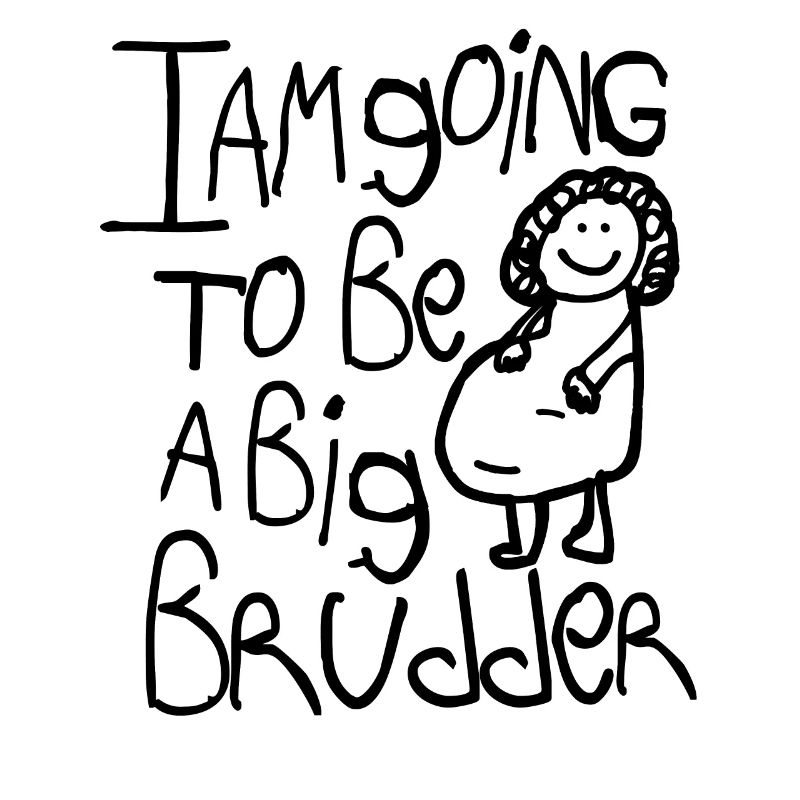 Ich werde ein großer Brudder sein