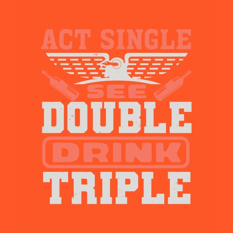 ACT SINGLE SE DOUBLE BOISSON TRIPLE