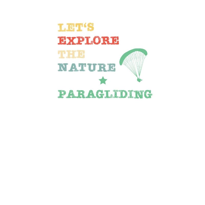 Let's explore the nature - Paragliding