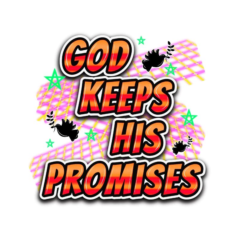 God Keeps His Promises
