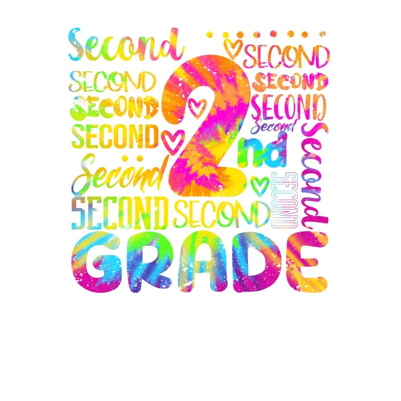 Tie Dye 2nd Grade Typography Team Teacher Second