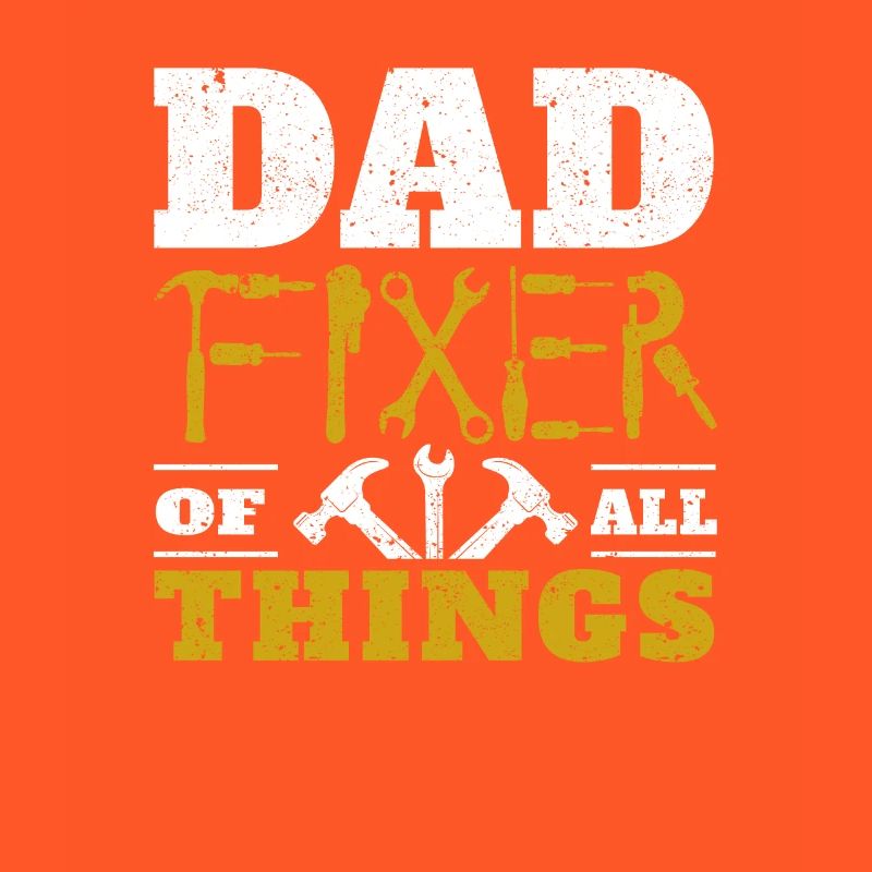 Dad Fixer aller Dinge Funny Tools Daddy Witze
