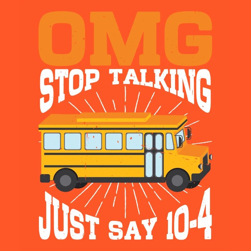 Omg Stop Talking, Just Say 10-4 3