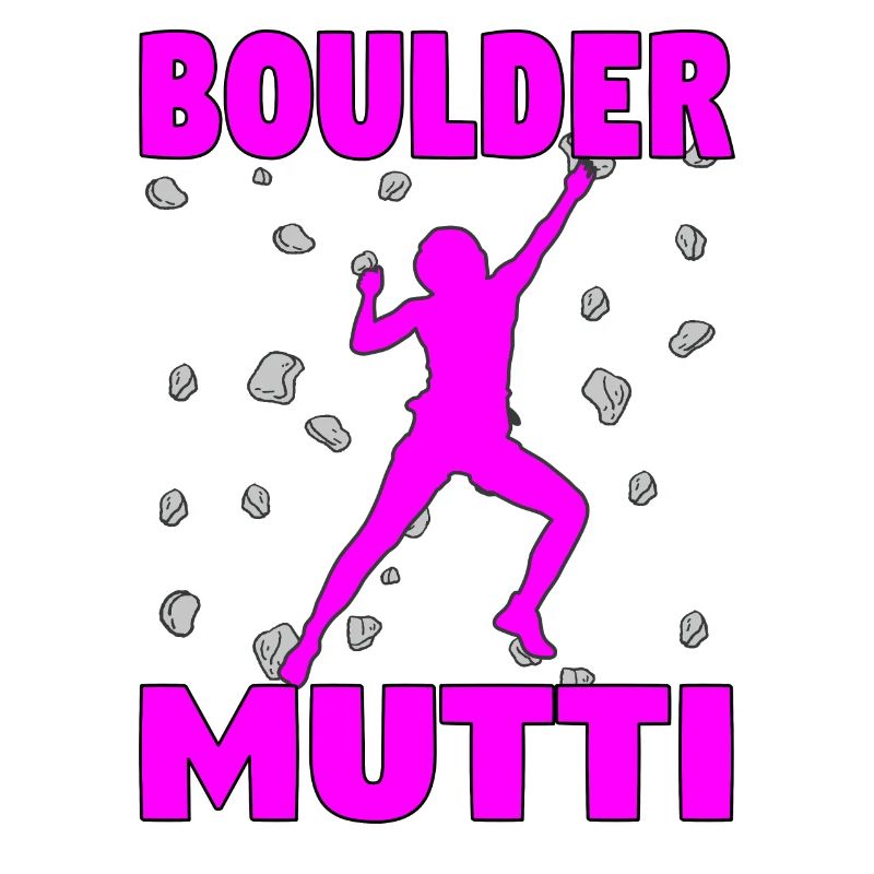 Bouldern Mama Boulder Mutti Boulderer Muttertag