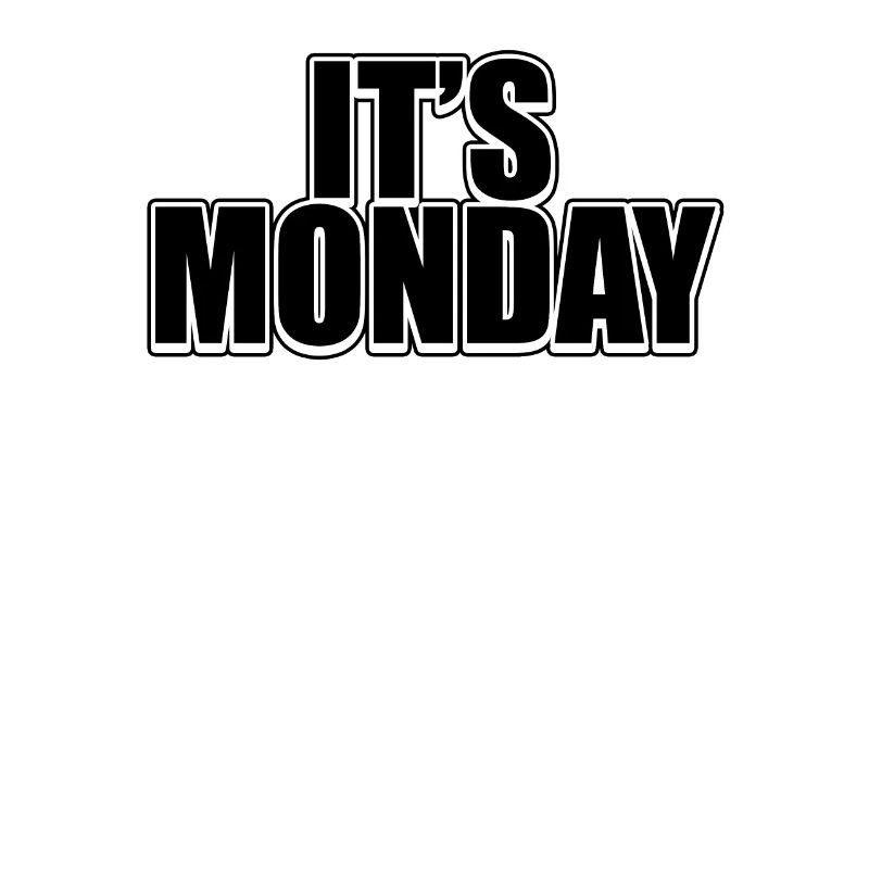 Funny Black Monday Weekly Prank Day Cool Jokes Pun