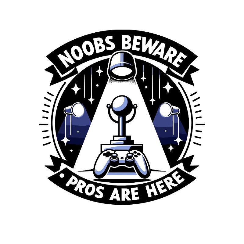 Noobs Beware Pros Are Here