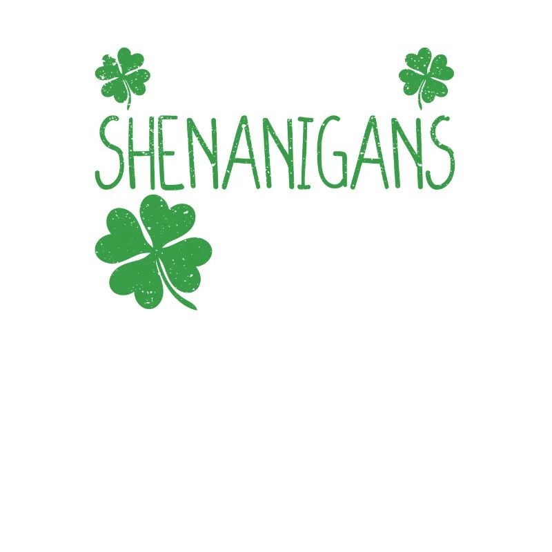 Lassen Sie die Shenanigans beginnen Saint Patricks