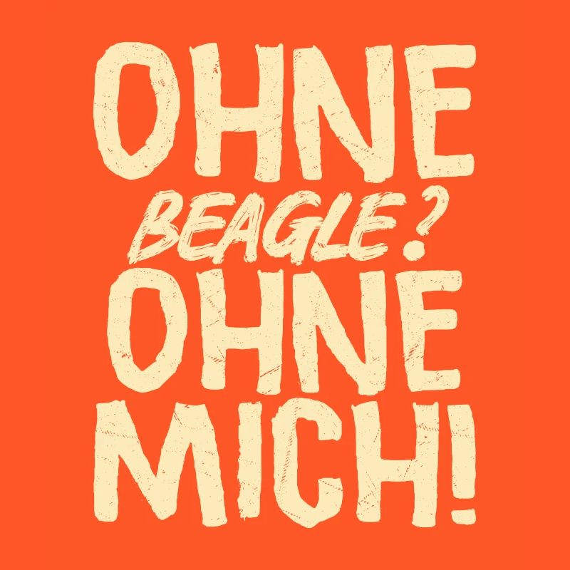 Sans beagle ? Sans moi !