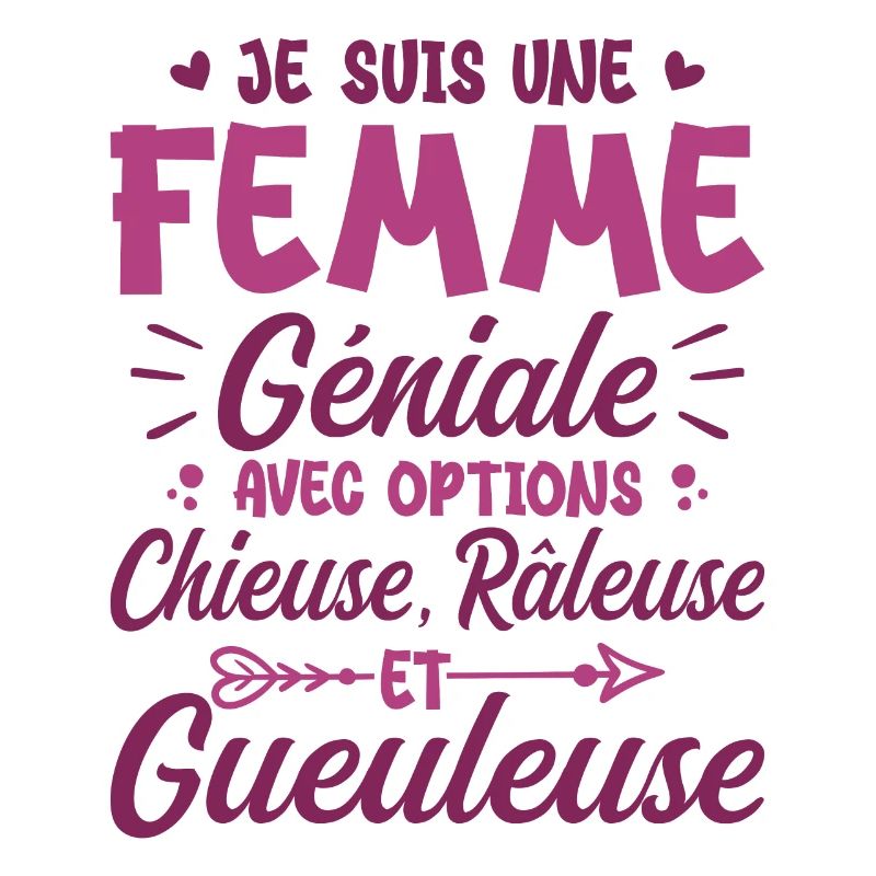 Chieuse gueuleuse grouch humorous femme géniale