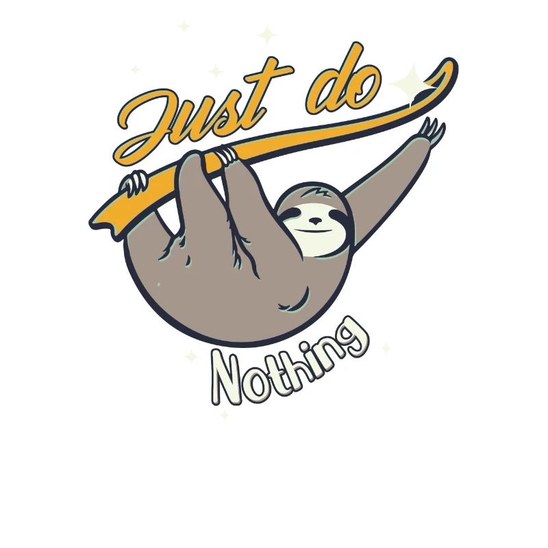 Just Do Nothing - To Do List Nothing
