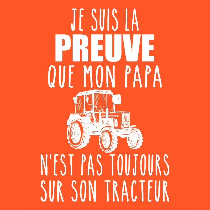 Beweis, dass mein Papa Traktor | Bauer Papa
