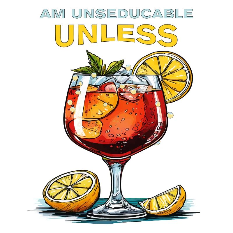 GETRÄNK AM UNSEDUCABLE UNLESS