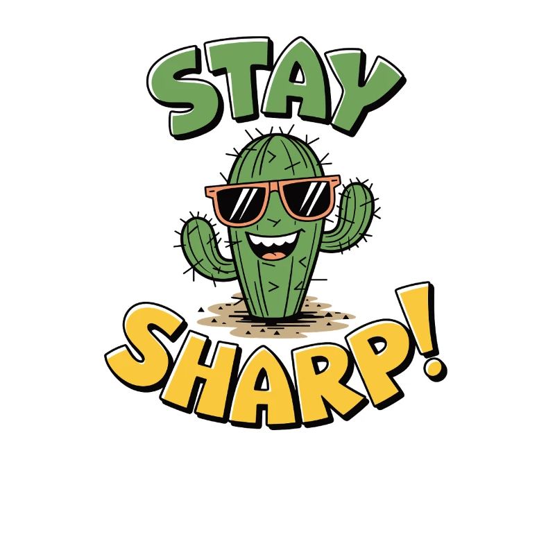 Stay Sharp Cactus