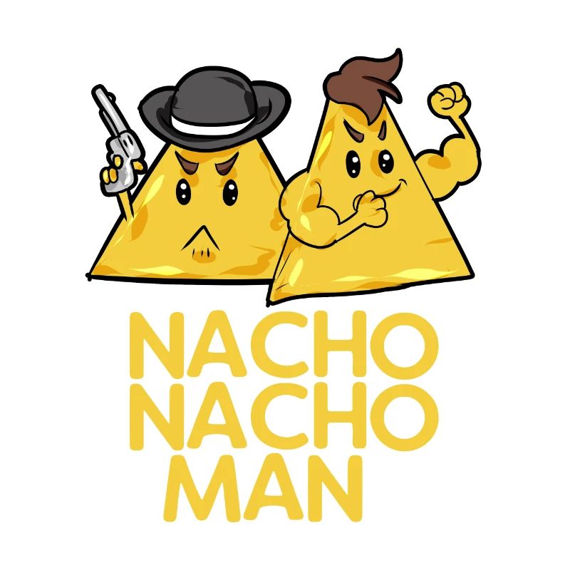 nacho nacho nacho man