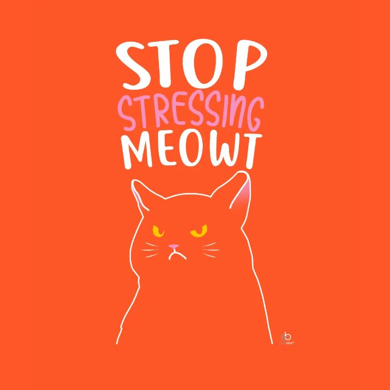 Stop stressing me meowt gift