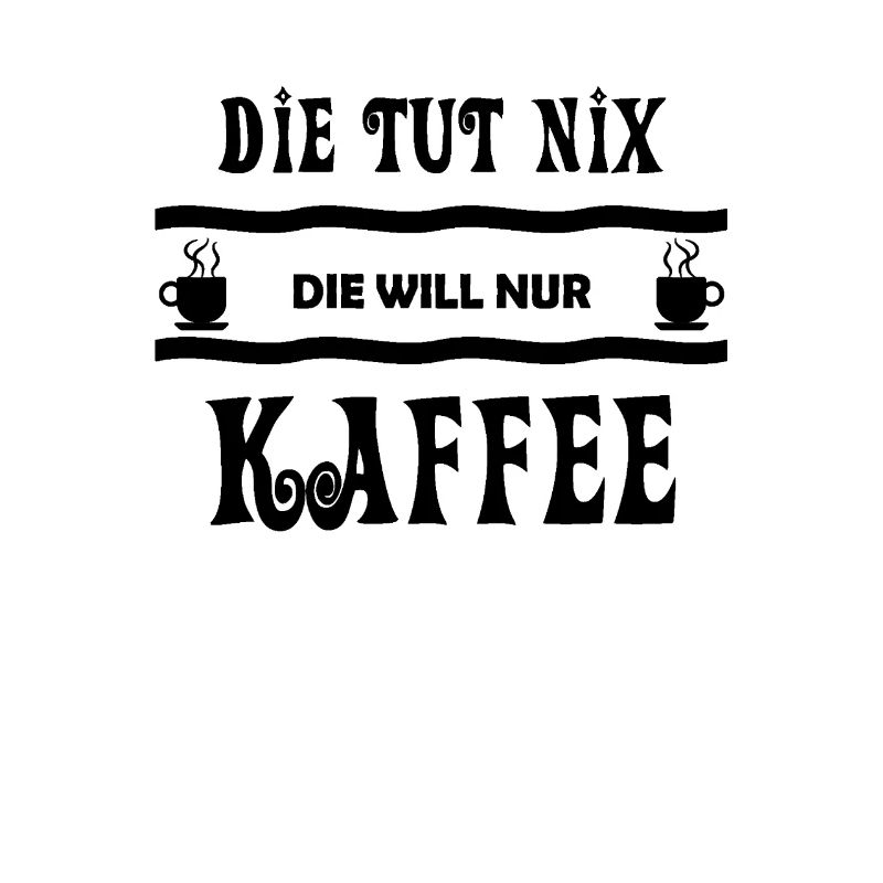 Kaffee Kaffeetrinkerin Kaffeetasse Geschenk Idee