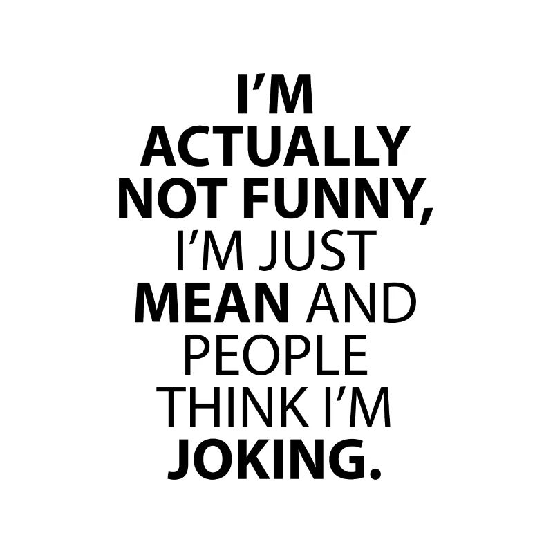 Ich bin eigentlich nicht lustig