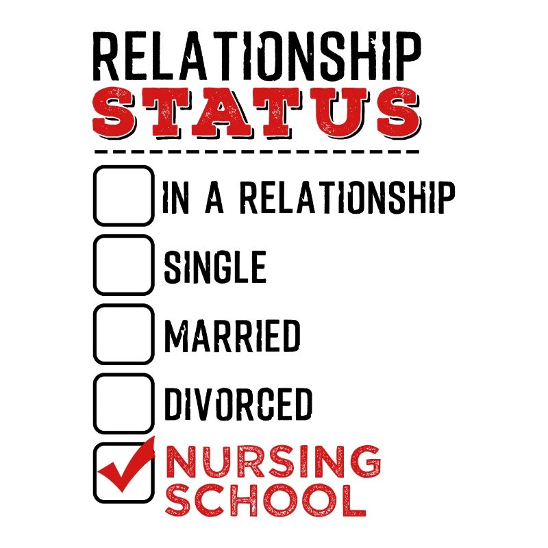 Nursing Student Relationship Status School Nurses