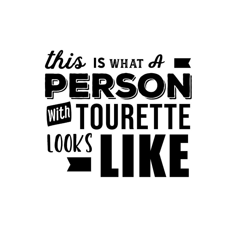 Disability Tourette's Tourette Tick Syndrome