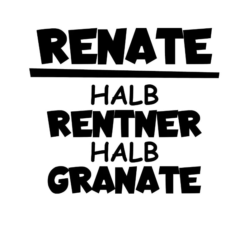 Renate Halb Rentner Halb Granate