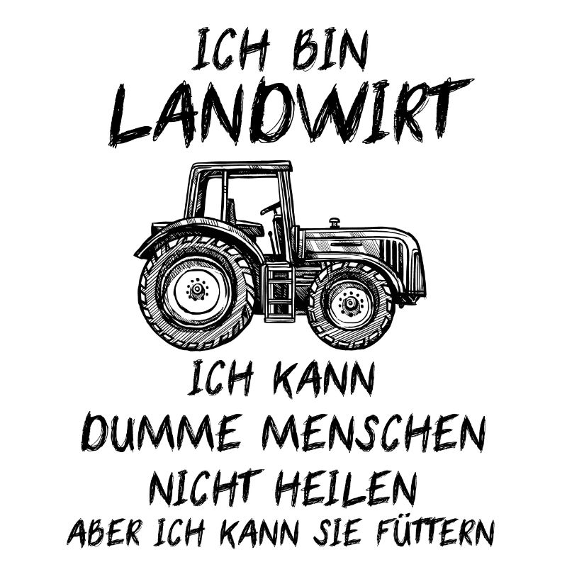 Traktor Bauer Landwirt Beruf Sprüche Geschenk