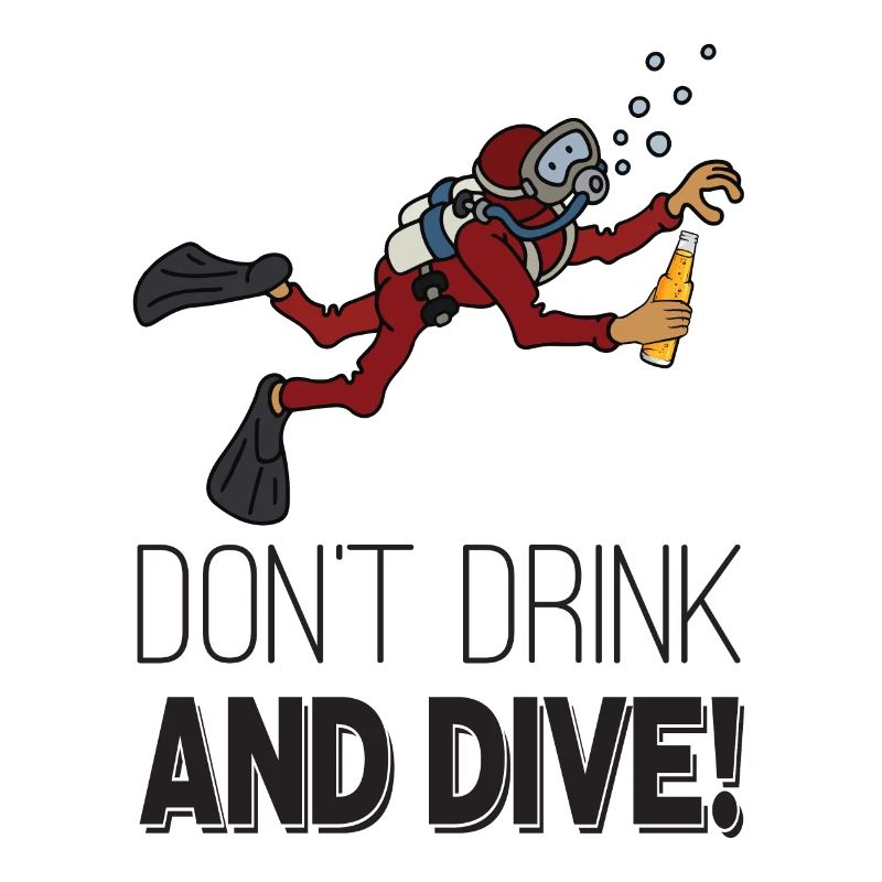 Don't drink and dive