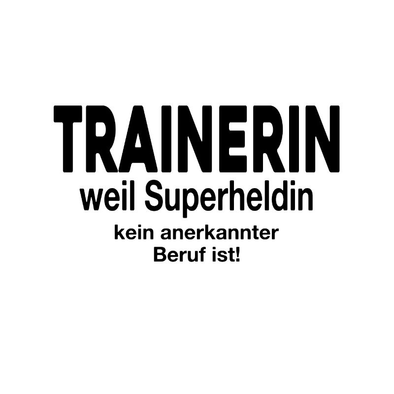 Trainer because superheroine is not a recognized profession