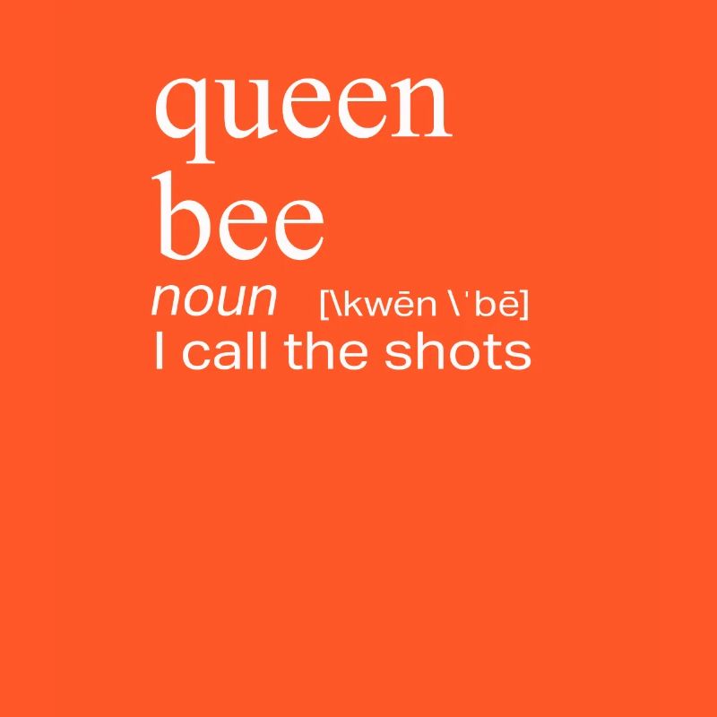 Conception de cadeau drôle Queen Bee Definition