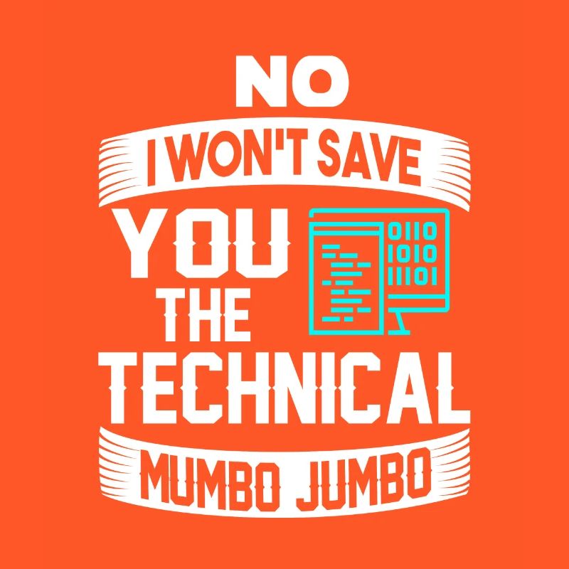 Funny Technical Mumbo Jumbo programmer gift