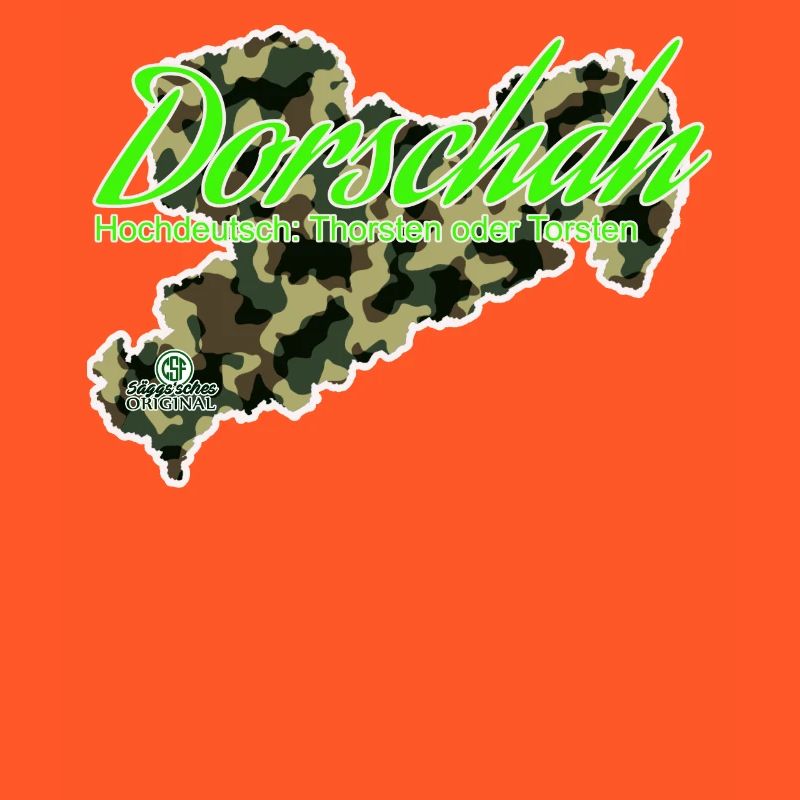 Dorschdn - Thorsten oder Torsten - Säggsch