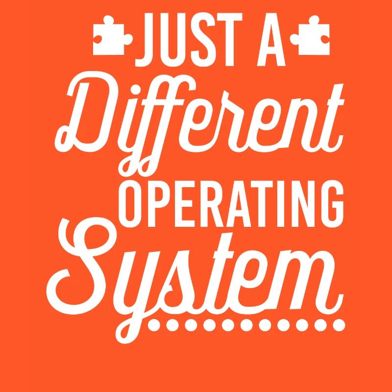 Just A Different Operating System - Autism