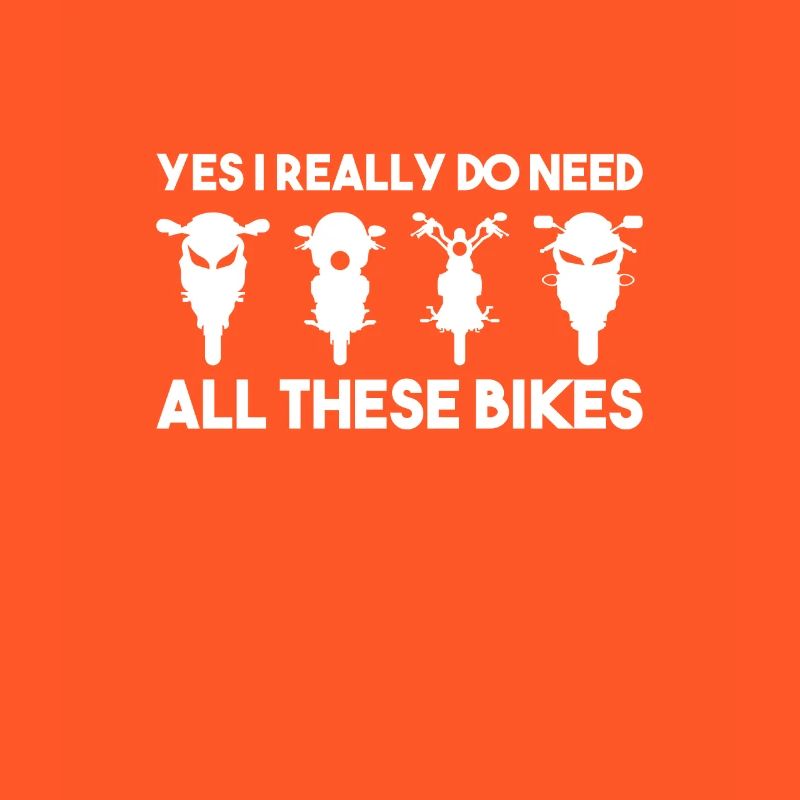 Yes I really do need all these motorbikes