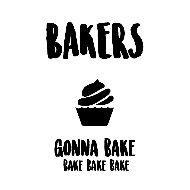 Baker will bake bake bake bake b