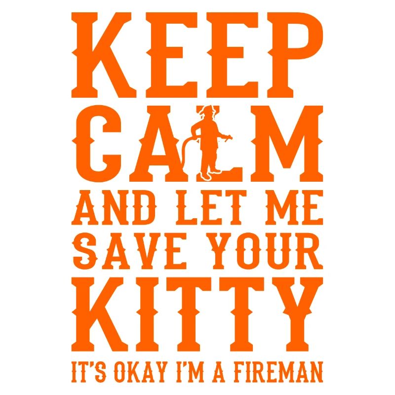 Keep Calm Pompiers Drôle pompiers pompiers