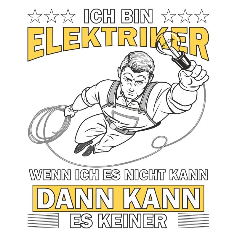 MANN ICH BIN ELEKTRIKER