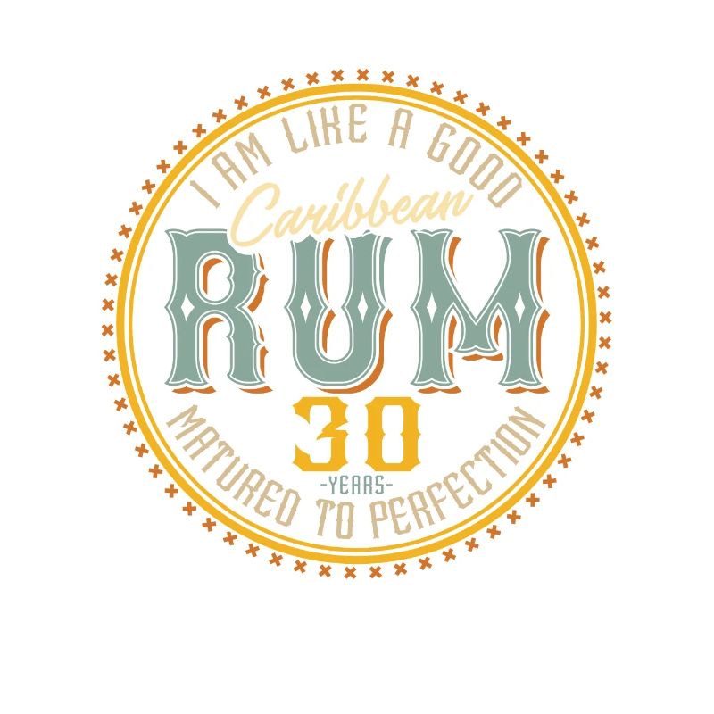 30 ans 30 ans Je suis comme un bon rhum