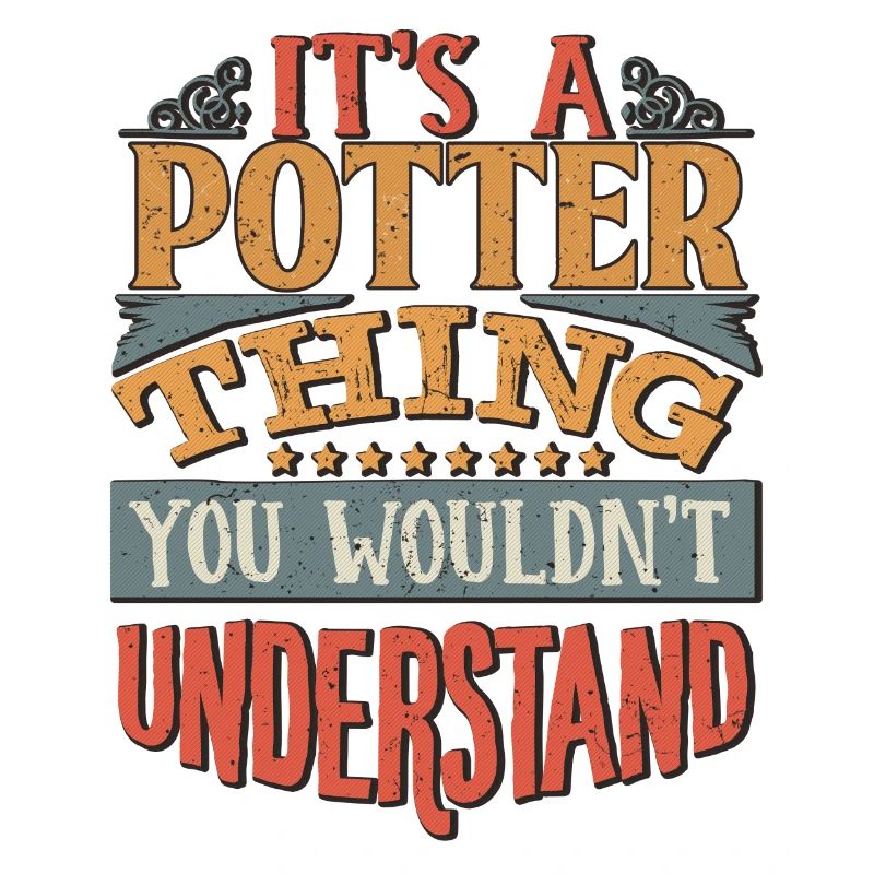 C’est une chose de potter que vous ne comprendriez pas -