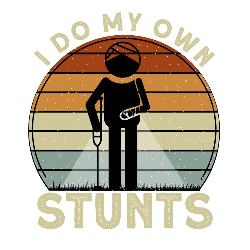 I Do My Own Stunts