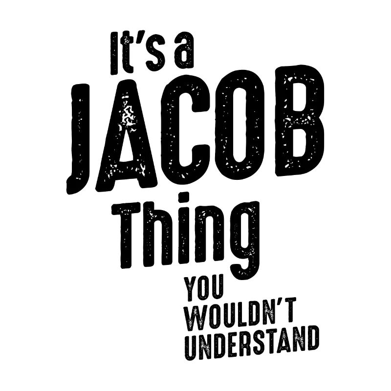 It's a Jacob Thing Funny Personalized Birthday