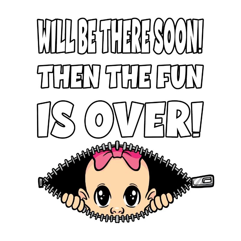 Will Be There Soon Then The Fun Is Over