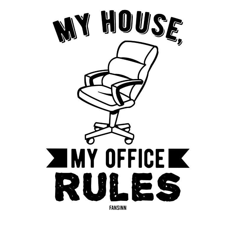 Ma maison Mon bureau Règles
