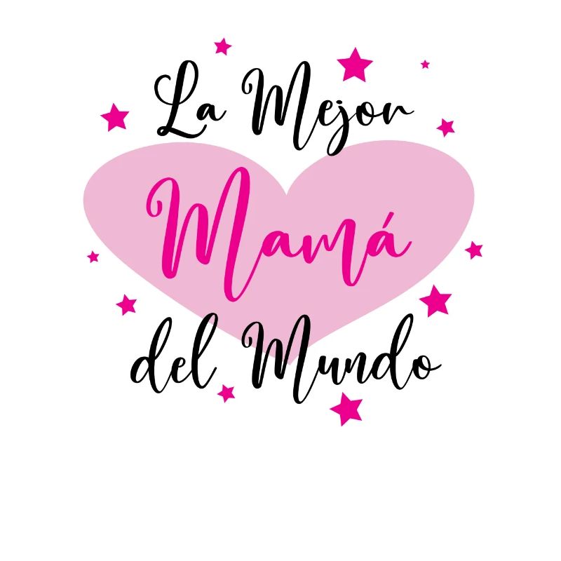 Die Beste Mutter Der Welt Spanisch Zitiert