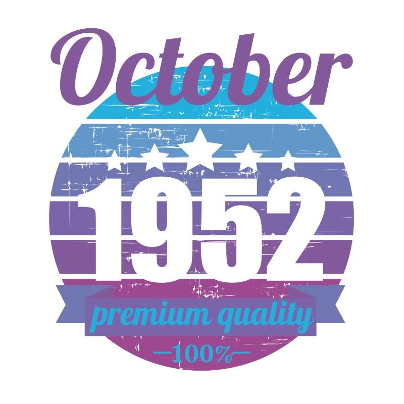 Born October 1952 70 years 70s 70th birthday