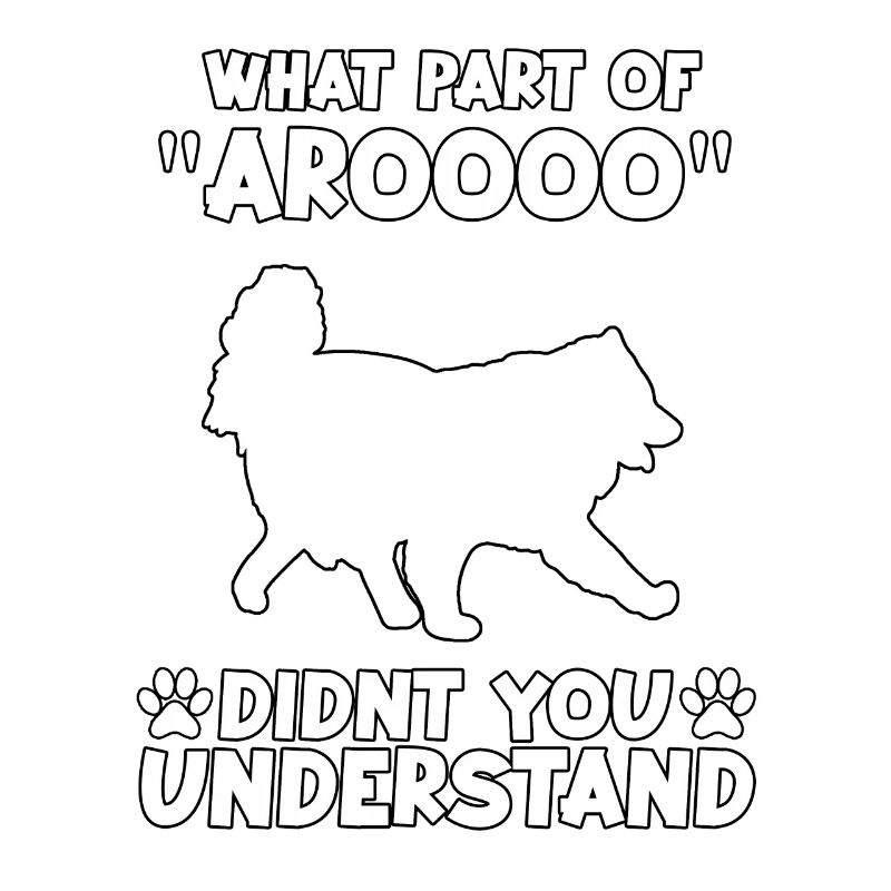 Cute Samoyed Saying Samoyed Dog Owner