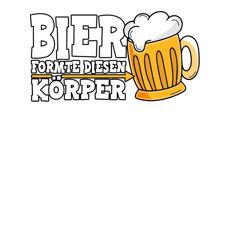 Bier formte diesen Körper Bier