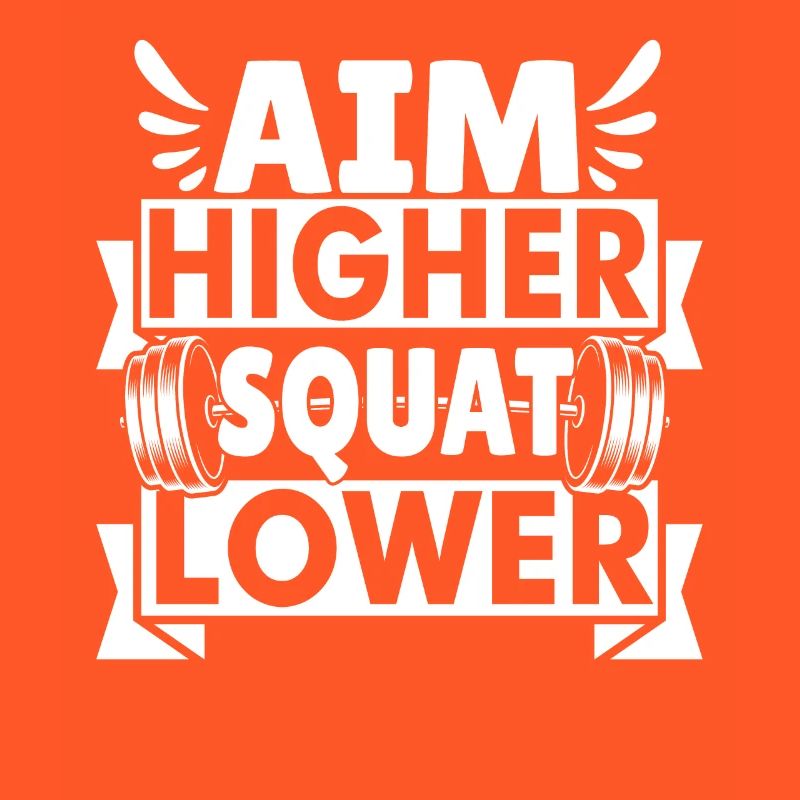 Aim Higher Squat Lower