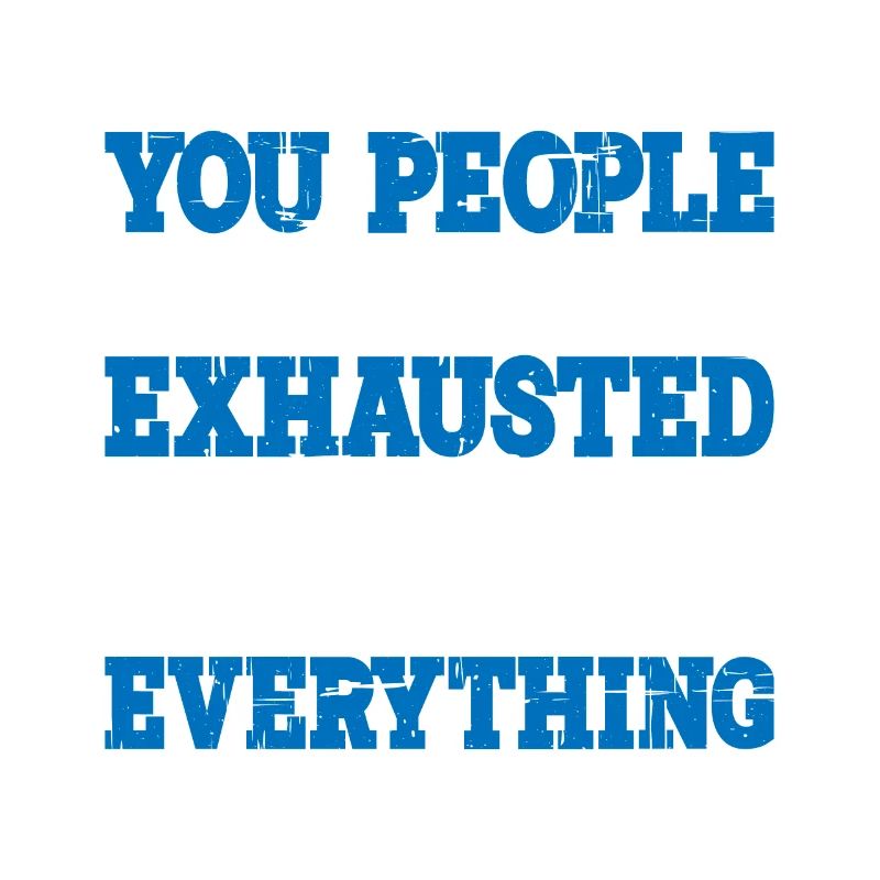 Must Be Exhausted From Watching Me Do Everything20